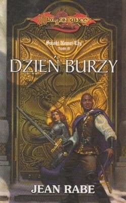 Dzień burzy Smoki Nowej Ery tom II Jean Rabe.jpg