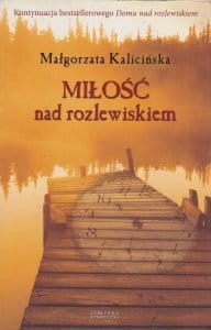Miłość nad rozlewiskiem.jpg