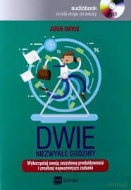 Dwie niezwykłe godziny Wykorzystaj swoją szczytową wydajność i zrealizuj najważniejsze zadania Josh Davis (audiobook).jpg