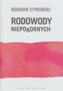 Rodowody niepokornych Bohdan Cywiński.jpg