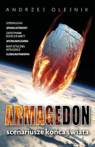 Armagedon Scenariusze końca świata Andrzej Olejnik.jpg