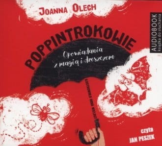 Poppintrokowie Opowiadania z magią i dreszczykiem (CD-MP3) Joanna Olech.jpg