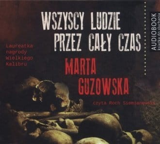 Wszyscy ludzie przez cały czas (CD mp3) Marta Guzowska.jpg