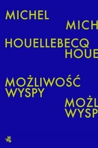 mozliwosc-wyspy-houellebecq-michel,523302-s.jpg