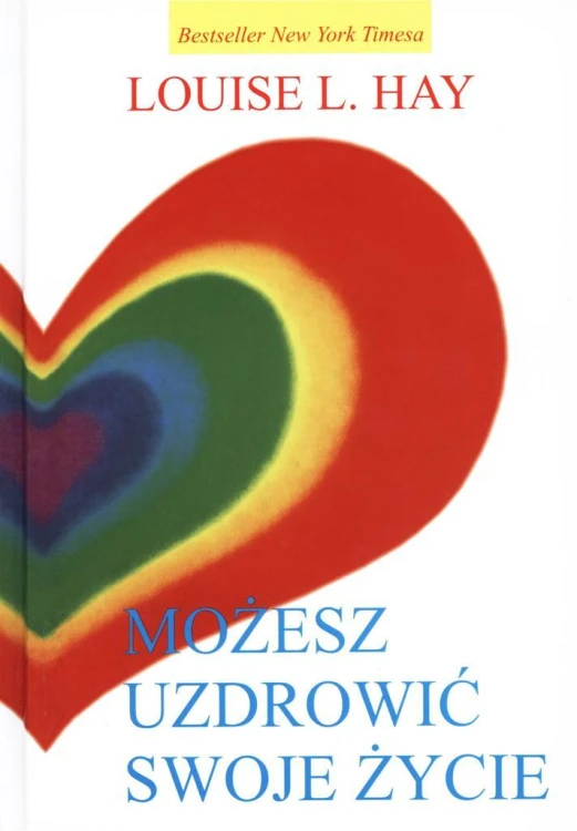 Możesz uzdrowić swoje życie TW