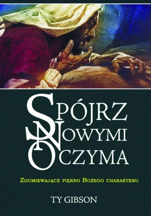 Spójrz nowymi oczyma