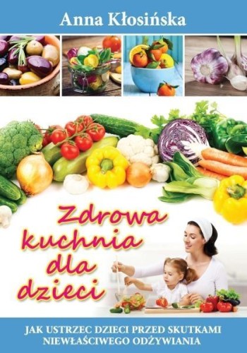 Zdrowa kuchnia dla dzieci w.2015