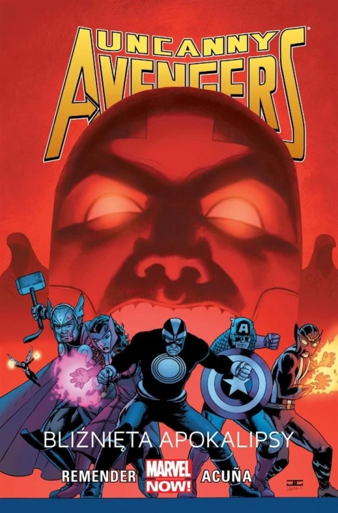 Uncanny Avengers T.2  Bliźnięta apokalipsy