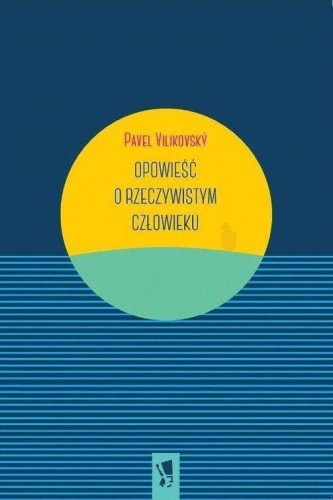 Opowieść o rzeczywistym człowieku