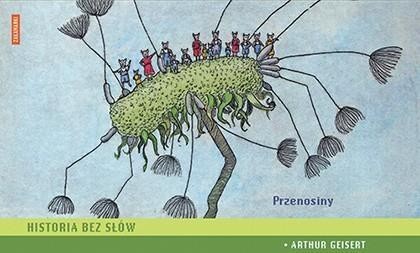 Historia bez słów. Przenosiny