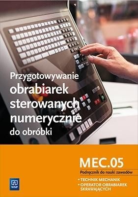 Przygotowywanie obrabiarek sterowanych num. MEC.05
