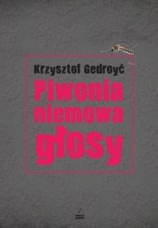 Piwonia, niemowa, głosy