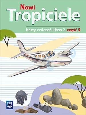 Nowi Tropiciele SP 2 ćwiczenia cz.5 WSiP