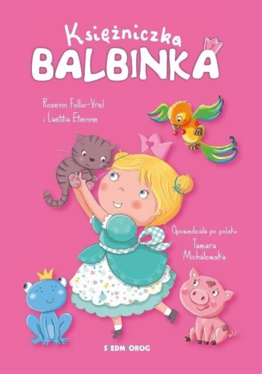 Księżniczka Balbinka SIEDMIORÓG