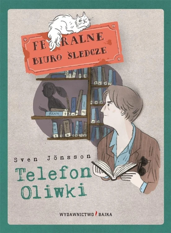 Feralne biuro śledcze. Telefon Oliwki