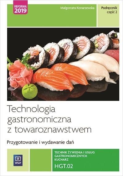 Technologia gastronomiczna z... Kwal.HGT.02. cz.2