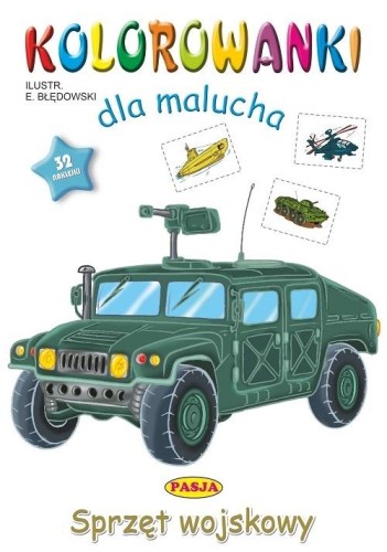 Kolorowanki dla malucha - Sprzęt wojskowy