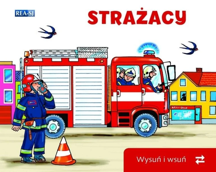 Wysuń/wsuń. Strażacy