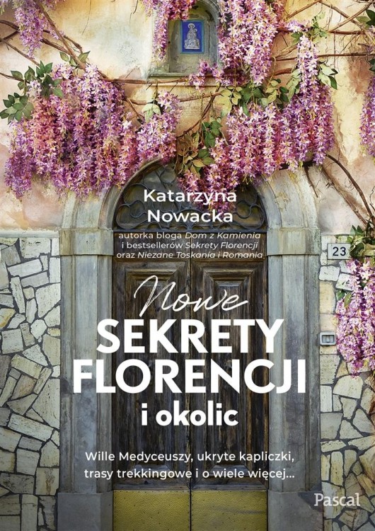 Nowe sekrety Florencji i okolic