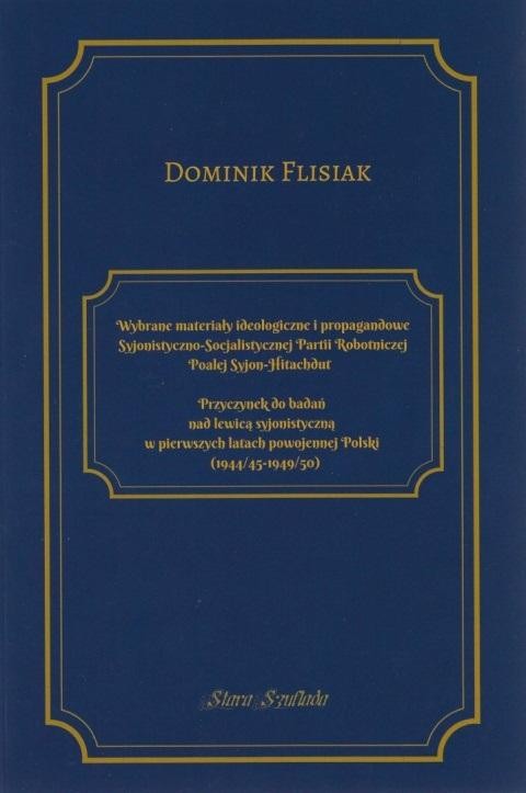 Wybrane materiały ideologiczne i propagandowe...