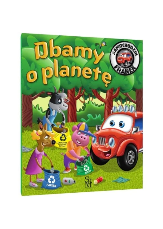 Dbamy o planetę