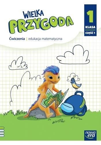 Wielka przygoda neon SP 1 Matematyka Ćw. cz.1