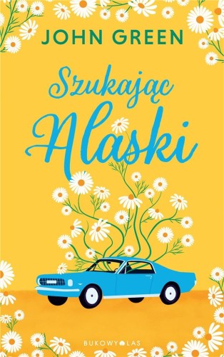 Szukając Alaski