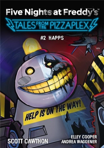 Five Nights at Freddy's T.2 Tales from the..