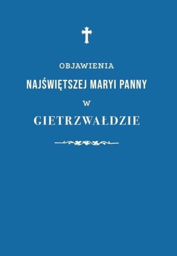 Objawienia Najświętszej Maryi Panny..