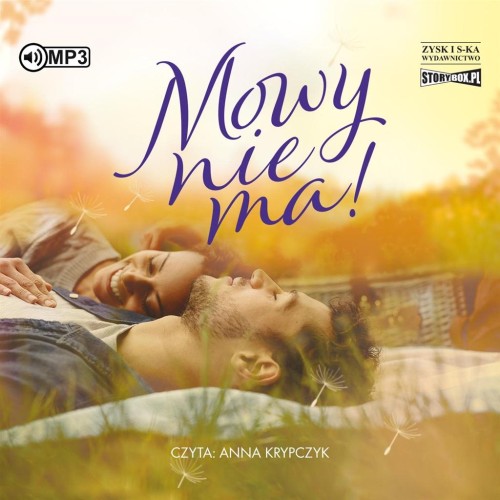 Mowy nie ma! audiobook
