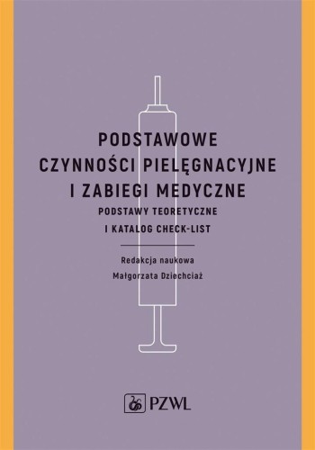 Podstawowe czynności pielęgnacyjne i zabiegi..