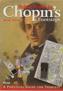 Polish Walks in Chopin's Footsteps Jacek Weiss.jpg
