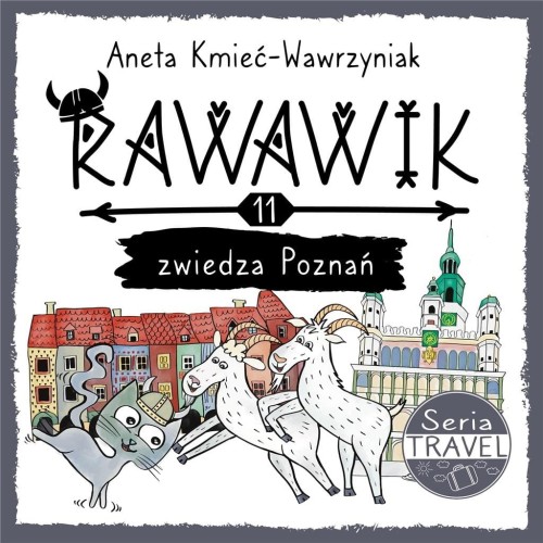 Rawawik zwiedza Poznań