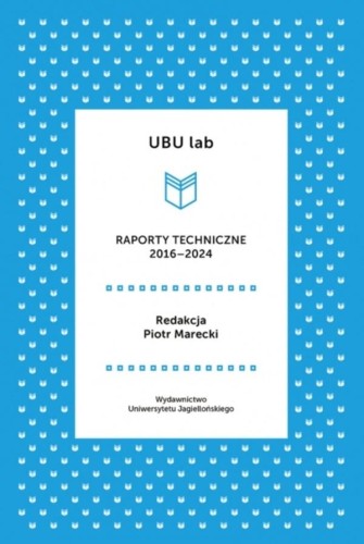 UBU lab. Raporty techniczne 2016-2024
