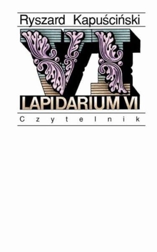 Lapidarium VI Ryszard Kapuściński.jpg
