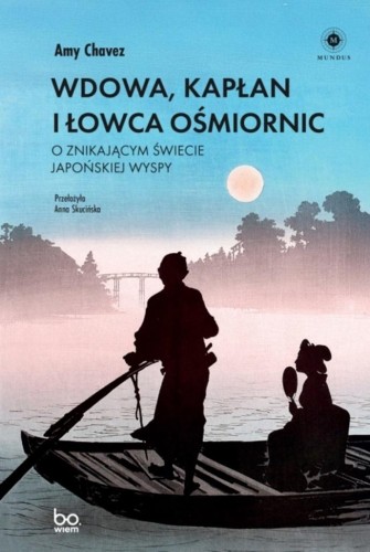 Wdowa, Kapłan i Łowca Ośmiornic