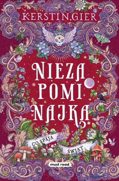 Co spaja świat T.3 Niezapominajka