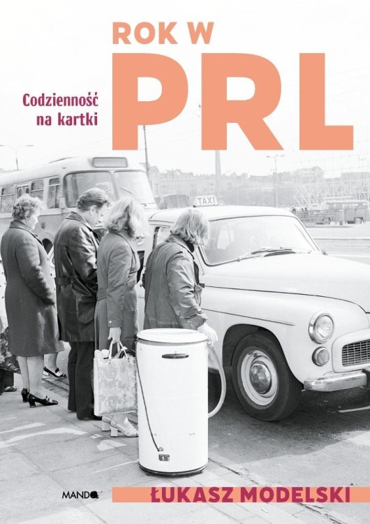 Rok w PRL. Codzienność na kartki