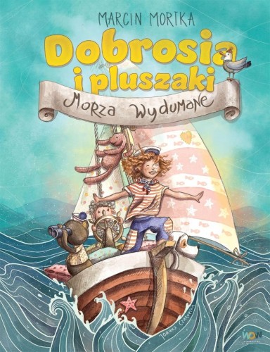 Dobrosia i pluszaki. Morza Wydumane