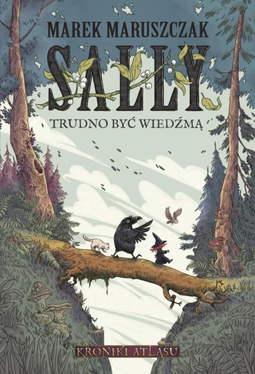 Sally. Trudno być wiedźmą