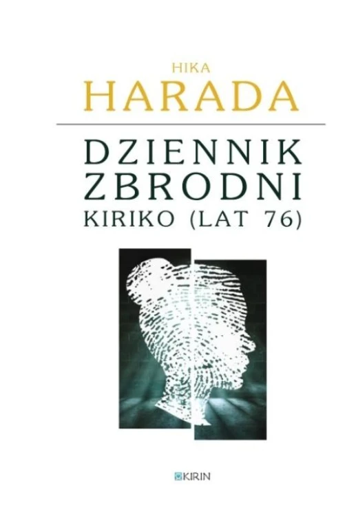 Dziennik zbrodni Kiriko (lat 76)