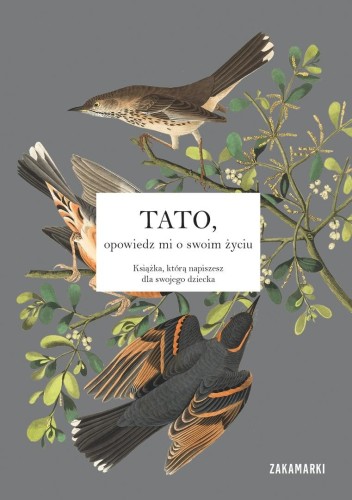 Tato, opowiedz mi o swoim życiu