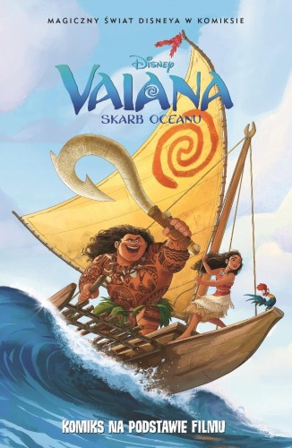 Magiczny świat Disneya w komiksie. Vaiana