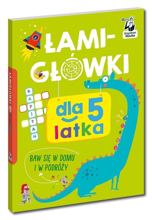 Kapitan Nauka. Łamigłówki dla 5-latka
