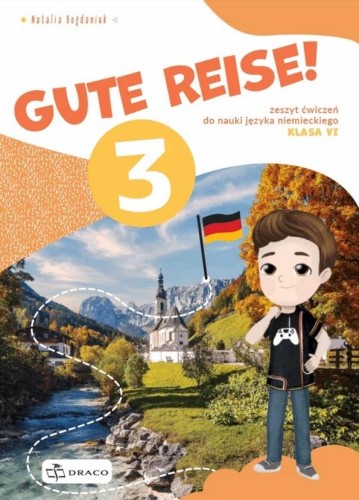 Gute Reise! 3 zeszyty ćwiczeń