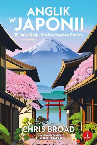 Anglik w Japonii. 10 lat w Kraju Wschodzącego...