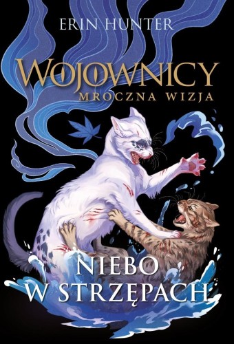 Wojownicy. Niebo w strzępach