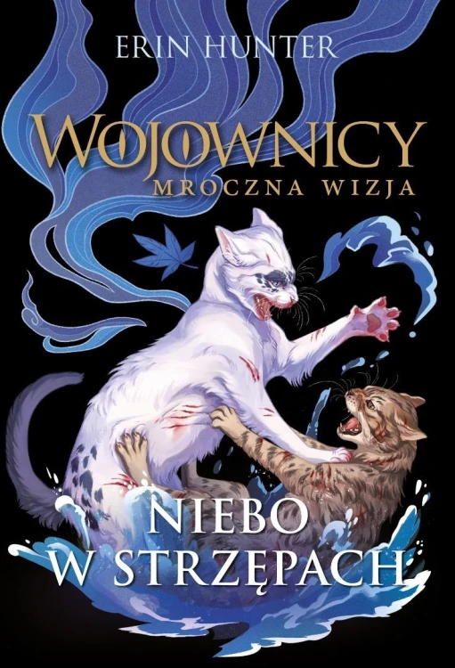 Wojownicy. Niebo w strzępach