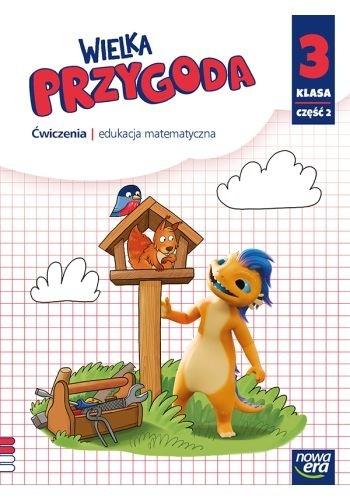 Wielka Przygoda SP 3 Matematyka ćw. cz.2