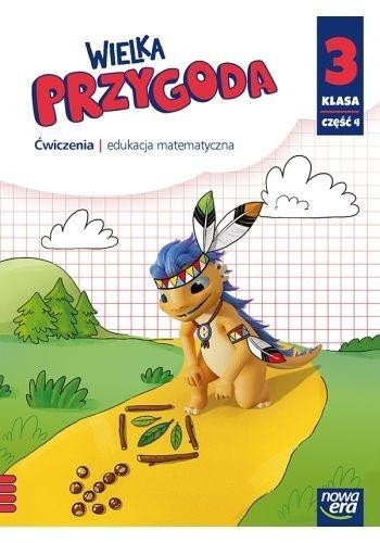 Wielka Przygoda SP 3 Matematyka ćw. cz.4